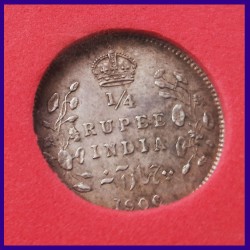 1906 Certified Quarter Rupee Silver Coin Edward VII King - British India