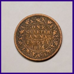 1876 One Quarter Anna - Victoria Queen British India Coin